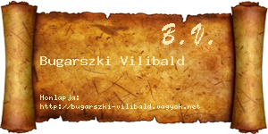 Bugarszki Vilibald névjegykártya